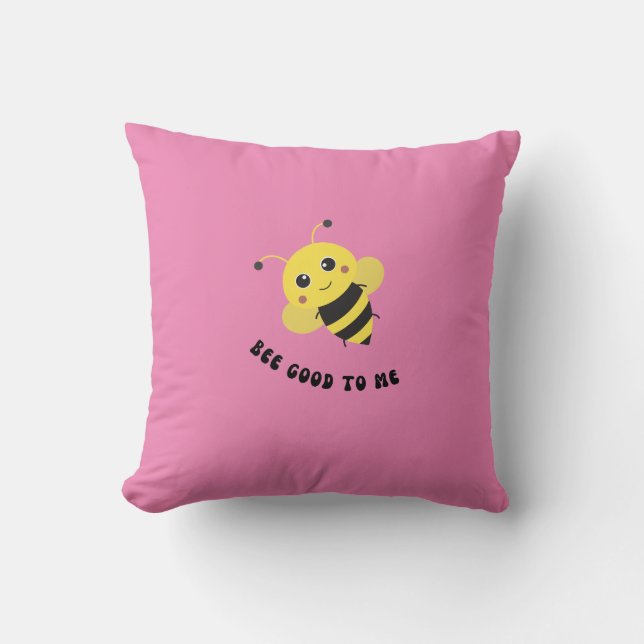 Bee Good to Me Cushion (Front)