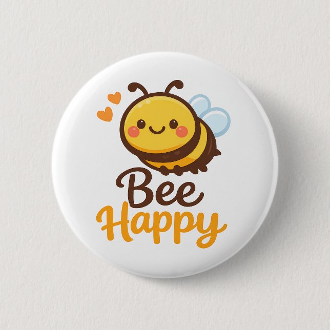 Bee Happy 6 Cm Round Badge (Front)