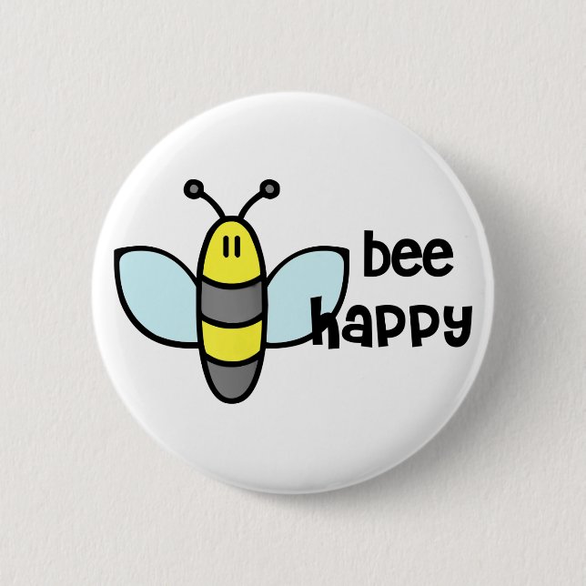 Bee Happy 6 Cm Round Badge (Front)