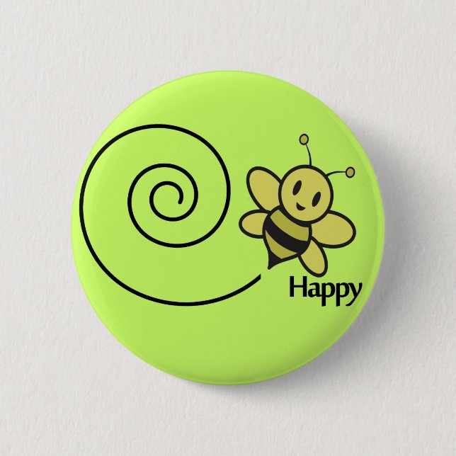 bee happy 6 cm round badge (Front)