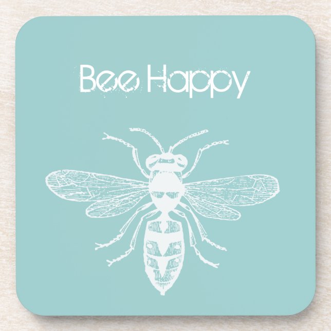 Bee Happy Coaster (Front)