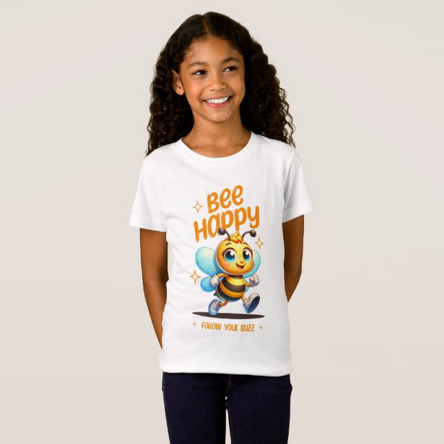 Bee Happy Cute Bee Follow Your Buzz T-Shirt (Front Full)