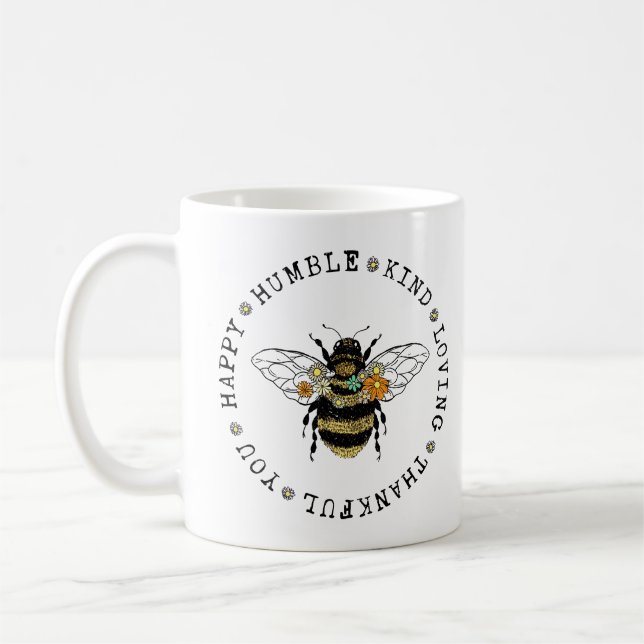 Bee Happy Humble Kind Loving Thankful You  Coffee Mug (Left)
