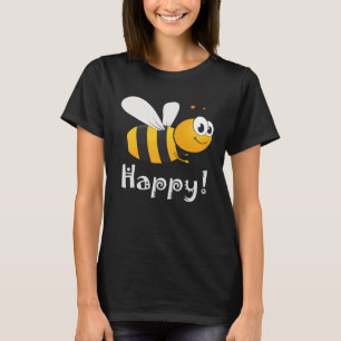 Bee Happy Mens Womens Kids T-Shirt