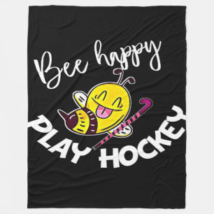 Bee Happy Play Hockey Bee Gifts ,I Love Bee Honey Fleece Blanket