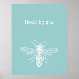 Bee Happy Poster