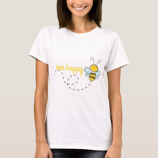 Bee Happy T-Shirt (Front)