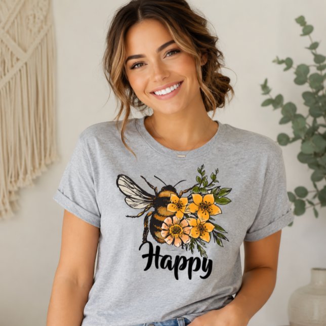 Bee Happy T-Shirt (Creator Uploaded)
