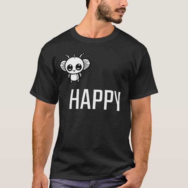 Bee Happy :) T-Shirt (Front)
