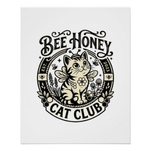 Bee Honey Cat Funny Cat Graphic - Bee Honey Cat Cl Poster