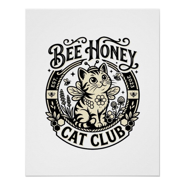 Bee Honey Cat Funny Cat Graphic - Bee Honey Cat Cl Poster (Front)