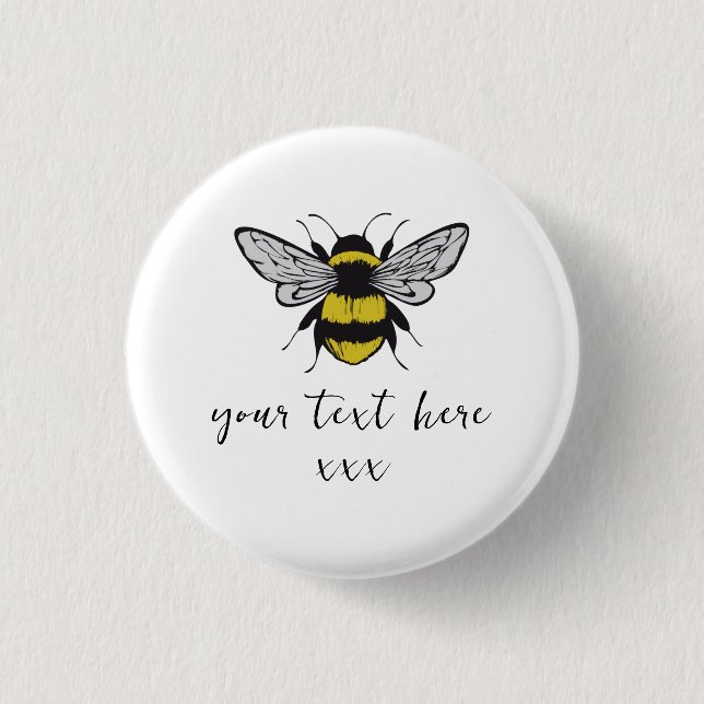 Bee Illustration – add your own text  3 Cm Round Badge (Front)