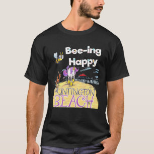Bee ing Happy by Unicorn Jazz in Huntington Beach T-Shirt
