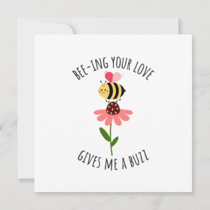 Bee-ing Your Love Gives Me a Buzz Flat Card