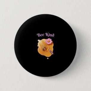Bee Kind 6 Cm Round Badge