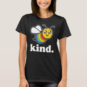 Bee Kind Ally Rainbow LGBTQ Community Pride Gender T-Shirt