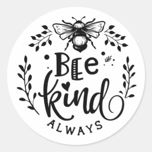 Bee Kind Always Bumblebee Classic Round Sticker
