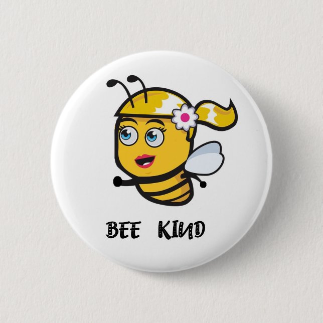BEE KIND   BEE 6 CM ROUND BADGE (Front)