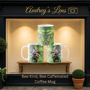 Bee Kind, Bee Caffeinated Coffee Mug