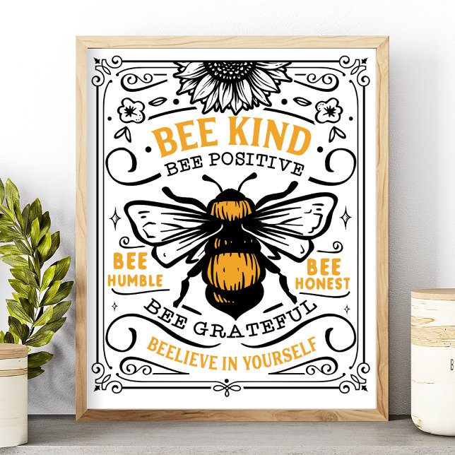 Bee Kind Bee Positive Bee Humble Cute Quote Poster (Creator Uploaded)