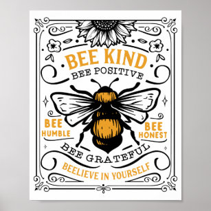 Bee Kind Bee Positive Bee Humble Cute Quote Poster