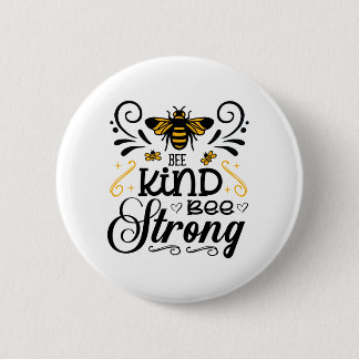 Bee kind bee strong beekeeper quote 6 cm round badge