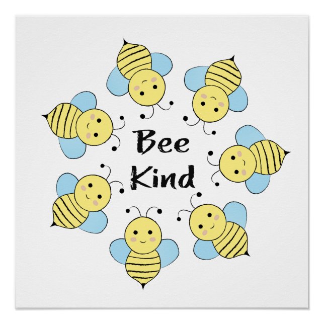 Bee Kind Bees Poster (Front)