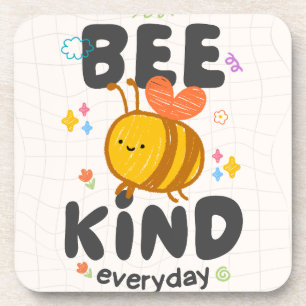 Bee Kind Everyday Coaster