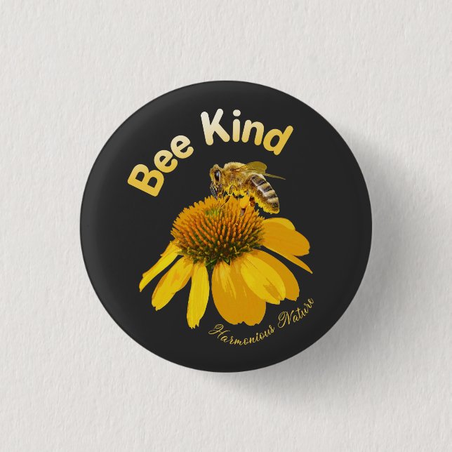 Bee Kind - Harmonious Nature 3 Cm Round Badge (Front)