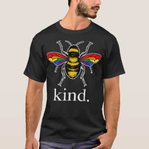 Bee Kind LGBTQ Ally Gay Pride Rainbow Bumblebee Po T-Shirt