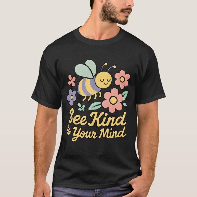 Bee Kind Motivational Floral Design T-Shirt (Front)
