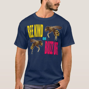 Bee Kind or Buzz Off Flying Bees Yellow Blue Red T-Shirt
