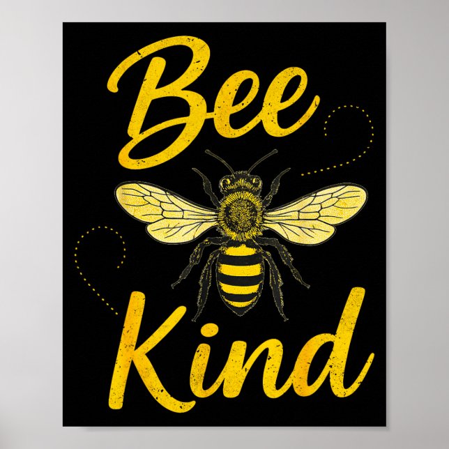 Bee Kind Sitive Quote Cute Funny Design For Kids  Poster (Front)