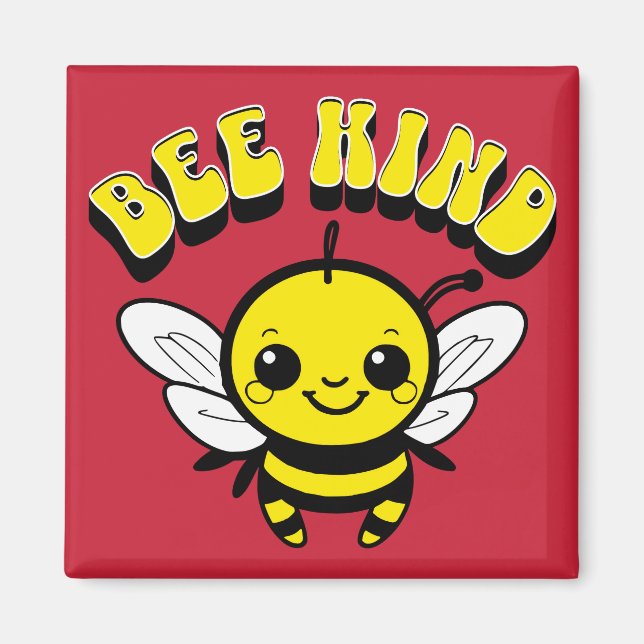Bee kind text design magnet (Front)