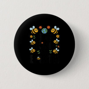 Bee kind to earth - cute bees flowers planet kids 6 cm round badge