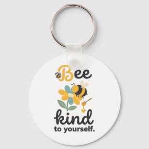 Bee Kind To Yourself Mental Health Self Care Key Ring