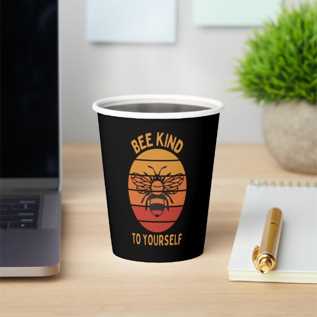 Bee Kind To Yourself Paper Cup For Coffee (Insitu)