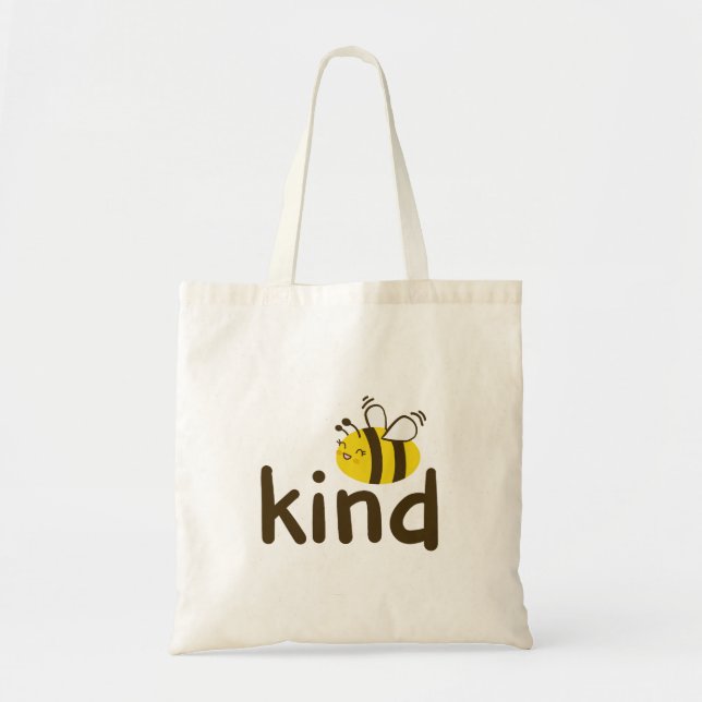 Bee Kind  Tote Bag (Front)