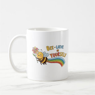Bee-lieve in Yourself – Motivational Bee Illustrat Coffee Mug