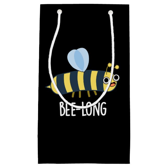 Bee-long Funny Long Insect Bee Pun Dark BG Small Gift Bag (Front)