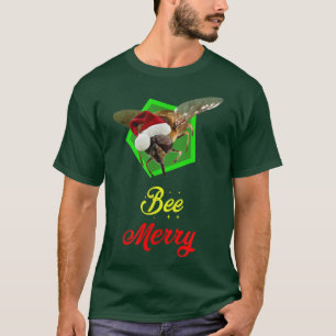 Bee Merry The Busy Christmas Bee  T-Shirt