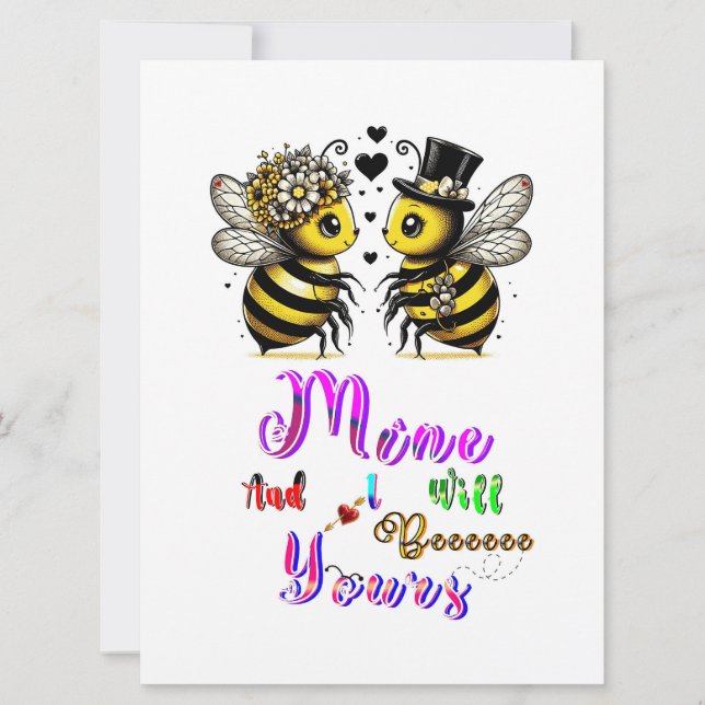 Bee Mine And I Will Bee Yours Card (Front)