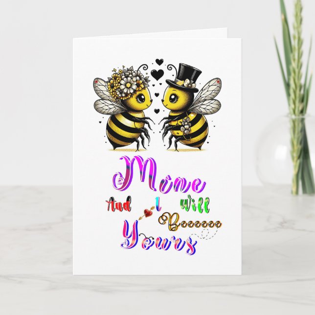Bee Mine And I Will Bee Yours Holiday Card (Front)