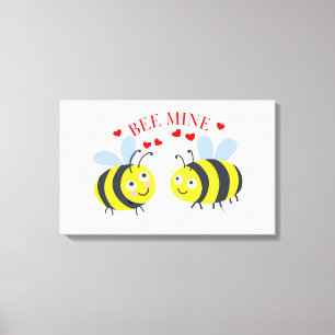 Bee Mine Canvas Print - Valentine Love Gift Idea