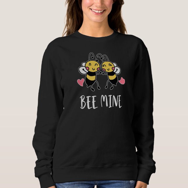 Bee Mine Cute Bees Sweatshirt (Front)