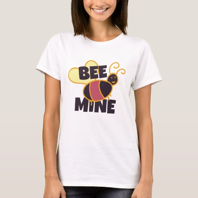 Bee Mine for Valentine Gift T-Shirt (Front)