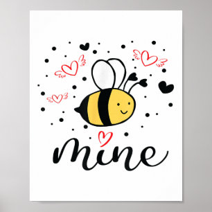 Bee Mine Girls Valentines Day Shirt Valentine Gift Poster