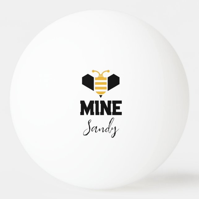 Bee Mine (name) Minimalist Romantic Gift   Ping Pong Ball (Front)