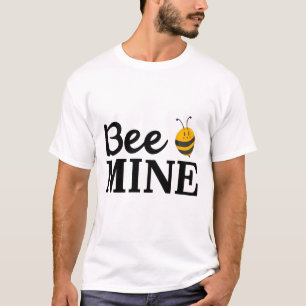 Bee Mine Valentine T-Shirt – Cute Bee Pun Love