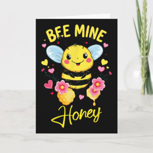 Bee Mine Valentine's Day Honey Funny Quote Valenti Card